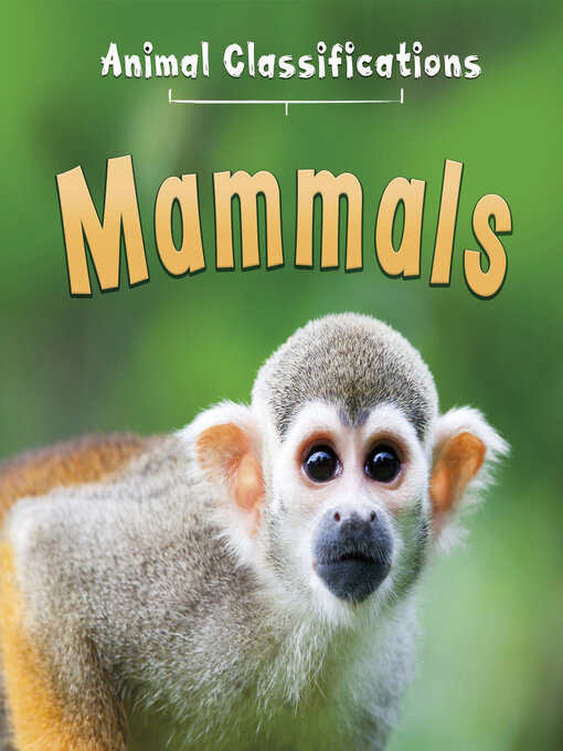 Title details for Mammals by Angela Royston - Available